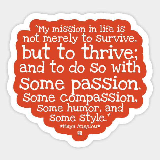 My Mission... Is To Thrive Sticker by Samax